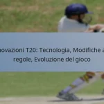 Innovazioni T20: Tecnologia, Modifiche alle regole, Evoluzione del gioco